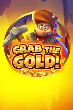 Grab the Gold! Slot